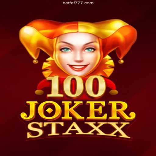 Exploring the Thrills of 100JokerStaxx: A Premier Gaming Experience