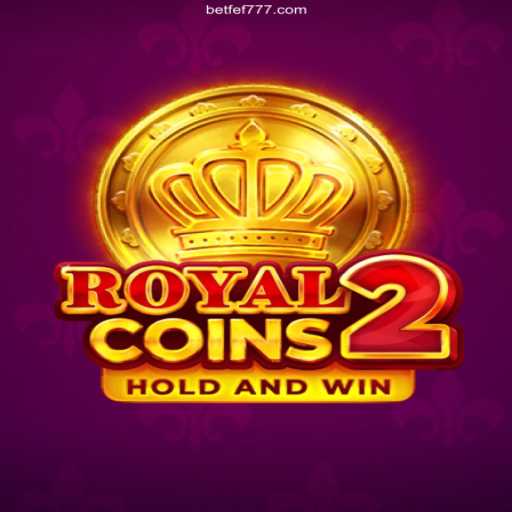 Exploring the Thrills of RoyalCoins2: A Journey into FEF 777 Cassino Online